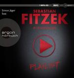 ISBN 9783839816394: Playlist - Fitzek - über 7 Stunden Laufzeit