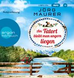 ISBN 9783839816998: Am Tatort bleibt man ungern liegen