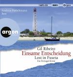 ISBN 9783839818947: Einsame Entscheidung: Lost in Fuseta. Ein Portugal-Krimi | Ein spannender Blick in die frühe Kolonialgeschichte Portugals (Leander Lost ermittelt, Ban...