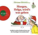 ISBN 9783839819821: Morgen, Helga, wird’s was geben