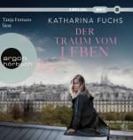 ISBN 9783839820445: Der Traum vom Leben - Roman | SPIEGEL Bestseller-Autorin