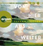 ISBN 9783839821619: Von hier aus weiter, 1 Audio-CD, 1 MP3