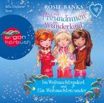 ISBN 9783839840573: Drei Freundinnen im Wunderland: Im Weihnachtspalast & Ein Weihnachtswunder