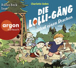 ISBN 9783839843079: Die Lolli-Gäng zähmt einen Drachen