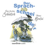 ISBN 9783839844021: Der Sprachabschneider