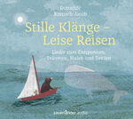 ISBN 9783839844076: Stille Klänge - Leise Reisen