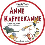 ISBN 9783839845004: Anne Kaffeekanne | 12 Lieder zum Singen, Spielen und Tanzen - CD in Metalldose | Fredrik Vahle | Audio-CD | Deutsch | 2002