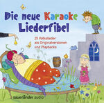 ISBN 9783839845882: Die neue Karaoke Liederfibel / 25 Volkslieder als Originalversion und Playbacks