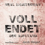 ISBN 9783839846131: Vollendet - Der Aufstand