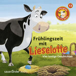 ISBN 9783839849538: Frühlingszeit mit Lieselotte – Vier Hörspiele – Folge 13