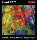 ISBN 9783840013652: Kunst - Kalender 2017 - Künstler, Werke, Museen, Ausstellungen