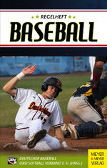 ISBN 9783840378409: Regelheft Baseball - Das offizielle Regelwerk des Deutschen Baseball und Softball Verbandes (DBV)