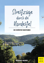 ISBN 9783840379208: Streifzüge durch die Nordeifel