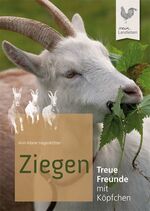 ISBN 9783840430190: Ziegen - Treue Freunde mit Köpfchen