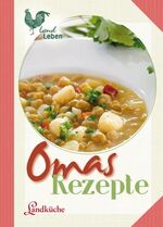 Rezeptwettbewerb: Omas Rezepte Rezeptwettbewerb: Omas Rezepte