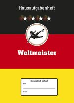 ISBN 9783840727757: Hausaufgabenheft A5 Weltmeister - immerwährend - 1 Woche 2 Seiten