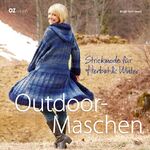 ISBN 9783841061195: Outdoor-Maschen - Strickmode für Herbst & Winter