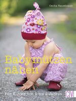 ISBN 9783841063274: Babymützen nähen: Für Kinder von 0 bis 2 Jahren