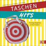 ISBN 9783841065452: Taschen-Hits - Trendige Begleiter einfach häkeln