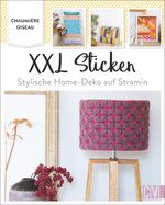 ISBN 9783841065568: XXL Sticken - stylische Home-Deko auf Stramin