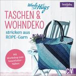 ISBN 9783841065827: Woolly Hugs Taschen & Wohndeko stricken aus Rope-Garn