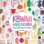 ISBN 9783841066084: Kawaii Häkelfiguren - 40 supersüße Amigurumi-Projekte