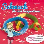 ISBN 9783841101563: Schmuck für coole Designerinnen