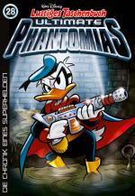 ISBN 9783841322340: Lustiges Taschenbuch Ultimate Phantomias 28 – Die Chronik eines Superhelden