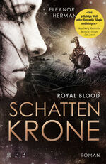 Schattenkrone: Royal Blood Geb. Ausg. Mä Schattenkrone: Royal Blood Geb. Ausg. Mä