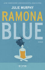 ISBN 9783841440259: Ramona Blue Roman