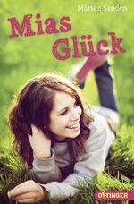 ISBN 9783841500274: Mias Glück