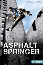 ISBN 9783841501059: Asphaltspringer