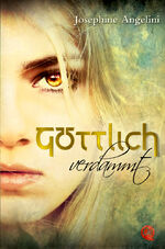 Göttlich 1. Göttlich verdammt (Fates & Göttlich 1. Göttlich verdammt (Fates &