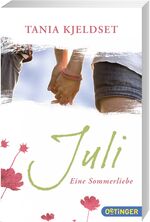 ISBN 9783841502735: Juli. Eine Sommerliebe