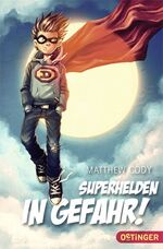 ISBN 9783841503053: Achtung, Superheld! 2. Superhelden in Gefahr!