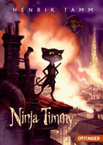 ISBN 9783841504760: Ninja Timmy