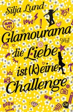 ISBN 9783841506399: Glamourama – Die Liebe ist (k)eine Challenge