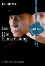 ISBN 9783841900098: Die Einkreisung – Erstes Profiling anno 1896