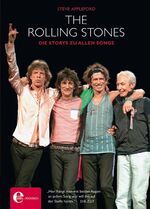 ISBN 9783841900609: Rolling Stones - die Storys zu allen Songs