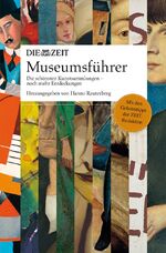 ISBN 9783841901385: ZEIT Museumsführer