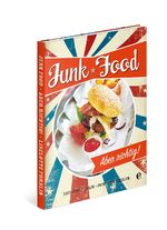 ISBN 9783841902290: Junkfood-Aber richtig!