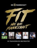 ISBN 9783841905871: Fit wie die Mannschaft