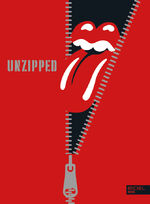 ISBN 9783841907776: The Rolling Stones UNZIPPED. Deutschsprachige Ausgabe - 60 Jahre Rolling Stones. Das offizielle Buch