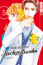 ISBN 9783842070325: Alle sind im Hochzeitswahn 05