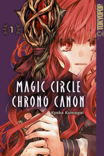 Kyoko Kumagai: Magic Circle Chrono Canon Kyoko Kumagai: Magic Circle Chrono Canon
