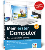 ISBN 9783842100213: Mein erster Computer . Der verständliche Einstieg