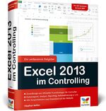 ISBN 9783842101128: Excel 2013 im Controlling