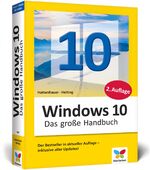 Windows 10 - das große Handbuch