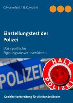 Einstellungstest der Polizei – Das sportliche Eignungsauswahlverfahren