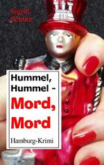 ISBN 9783842319004: Hummel, Hummel - Mord, Mord – Hamburg-Krimi